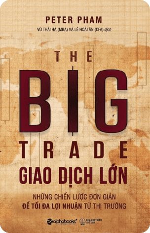 Sách hay-Giao Dịch Lớn (The Big Trade)